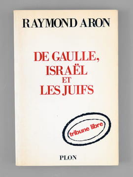 De Gaulle, Israël et les Juifs [ Livre dédicacé par l'auteur à Maurice Druon ]. ARON, Raymond