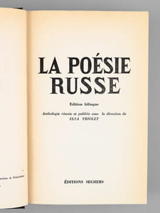 La Poésie russe. Edition bilingue [ Livre dédicacé par Elsa Triolet à Maurice Druon ] 