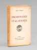 Promenades italiennes [ Livre dédicacé par l'auteur à Maurice Druon ]. HENRIOT, Emile