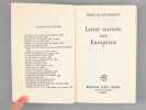 Lettre ouverte aux Européens [ Livre dédicacé par l'auteur à Maurice Druon ]. ROUGEMONT, Denis de
