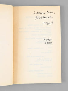 Le piège à Loup. Récit [ Livre dédicacé par l'auteur à Maurice Druon ]