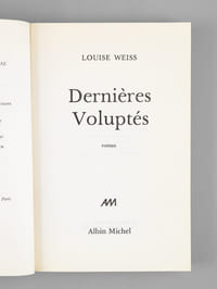 Dernières Voluptés ( Livre dédicacé par l'auteur à Maurice Druon ]