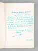 La Parole de l'Action. Conversation avec Xavi&egrave;re Ulysse [ Livre d&eacute;dicac&eacute; par l'auteur &agrave; Maurice Druon ]. MZALI, Mohammed