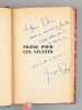 Pri&egrave;re pour les Vivants [ Livre d&eacute;dicac&eacute; par l'auteur &agrave; Maurice Druon ]. DEVAL, Jacques