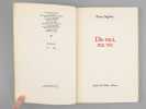 Dis-moi, ma vie [ Livre d&eacute;dicac&eacute; par l'auteur &agrave; Maurice Druon ]. SEGHERS, Pierre