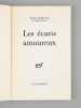 Les &eacute;carts amoureux. Nouvelles [ Livre d&eacute;dicac&eacute; par l'auteur &agrave; Maurice Druon ]. MORAND, Paul