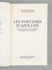 Les Fortunes d'Apollon. L'Art, l'argent, les curieux, de Cr&eacute;sus aux M&eacute;dicis [Livre d&eacute;dicac&eacute; par l'auteur &agrave; Maurice Druon ]. RHEIMS, Maurice