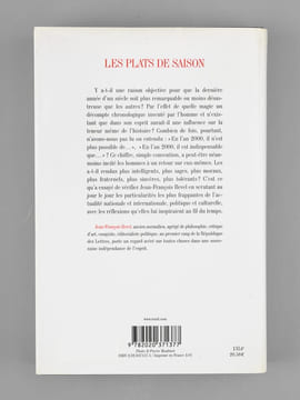 Les plats de saison , journal de l'année 2000  [ Livre signé par l'auteur - Envoi à Maurice Druon ]. REVEL, Jean-François (1924-2006)