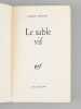 Le sable vif , roman [ Livre sign&eacute; par l'auteur - Envoi &agrave; l'&eacute;pouse de Maurice Druon ]. MOINOT Pierre (1920-2007)