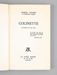Colinette. Comédie en trois actes [ Livre dédicacé par l'auteur à Maurice Druon ]
