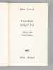 Dissident malgr&eacute; lui [ Livre d&eacute;dicac&eacute; par l'auteur &agrave; Maurice Druon ]. ETKIND, Efim
