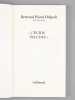 J'&eacute;cris Paludes [ Livre d&eacute;dicac&eacute; par l'auteur &agrave; Maurice Druon ]. POIROT-DELPECH, Bertrand