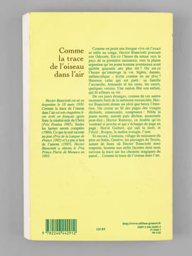 Comme la trace de l'oiseau dans l'air [ Livre dédicacé par l'auteur à Maurice Druon ]. BIANCIOTTI, Hector