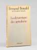 La dynamique du capitalisme [ Livre d&eacute;dicac&eacute; par l'auteur &agrave; Maurice Druon ]. BRAUDEL, Fernand