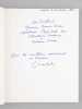 Th&eacute;&acirc;tre. La v&eacute;rit&eacute; au bout du fusil. O&ugrave; l'amour commence [ Livre d&eacute;dicac&eacute; par l'auteur &agrave; Maurice Druon ]. HELOU, Charles