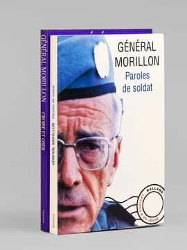 Croire et oser. Chronique de Sarajevo [ On joint : ] Paroles de soldat. Lettres à un jeune officier [ Livres dédicacés par l'auteur à Maurice Druon ]. ...