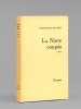 La Natte coup&eacute;e [ Livre d&eacute;dicac&eacute; par l'auteur &agrave; Maurice Druon ]. XENAKIS, Fran&ccedil;oise
