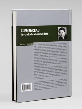 Clémenceau. Portrait d'un homme libre [ Livre dédicacé par l'auteur à Maurice Druon ]. JEANNENEY, Jean-Noël