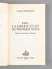 1940 : La droite &eacute;tait au rendez-vous. Qui furent les premiers r&eacute;sistants ? [ Livre d&eacute;dicac&eacute; par l'auteur &agrave; Maurice Druon ]. GRIOTTERAY, Alain