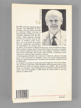 1940 : La droite était au rendez-vous. Qui furent les premiers résistants ? [ Livre dédicacé par l'auteur à Maurice Druon ]. GRIOTTERAY, Alain