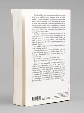 On ne meurt qu'une fois. Charlotte Corday [ Livre dédicacé par l'auteur à Maurice Druon ]. BREDIN, Jean-Denis