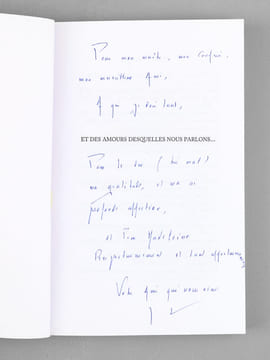 [ Lot de 6 ouvrages dédicacés par l'auteur à Maurice Druon ] Et des amours desquelles nous parlons... - Ce rendez-vous avec la gloire - Rien ne va ...