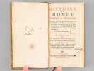 Histoire du Monde, Sacr&eacute;e et Profane (3 Tomes - Complet) Depuis la Cr&eacute;ation du Monde jusqu'&agrave; la fin de l'Empire des Assyriens, arriv&eacute;e &agrave; la mort de ...