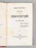 R&eacute;forme P&eacute;nitentiaire. Lettres sur les Prisons de Paris (2 Tomes - Complet) [ Edition originale ] . RASPAIL, Fran&ccedil;ois-Vincent 