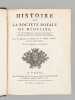 Histoire de la Soci&eacute;t&eacute; Royale de M&eacute;decine. Ann&eacute;es M.DCC.LXXX et LXXXI. Avec les M&eacute;moires de M&eacute;decine & de Physique m&eacute;dicale, pour les m&ecirc;mes Ann&eacute;es. ...