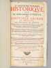 Le Grand Dictionnaire Historique, ou Le M&eacute;lange Curieux de l'Histoire Sacr&eacute;e et Profane (2 Tomes et Suppl&eacute;ment : 3 Tomes - Complet) Qui contient en ...