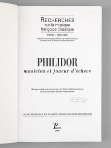 Philidor, musicien et joueur d'échecs [ Recherches sur la musique française classique XXVIII ] - La vie musicale en France sous les Rois Bourbons.