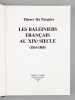 Les Baleiniers fran&ccedil;ais au XIX&egrave;me si&egrave;cle ,  1814-1868. du PASQUIER, Thierry
