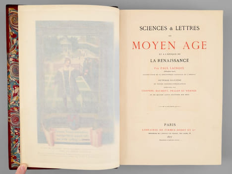 Les Arts au Moyen-Age et à l'époque de la Renaissance [ Avec : ] Sciences et Lettres au Moyen Age et à l'époque de la Renaissance . LACROIX, Paul