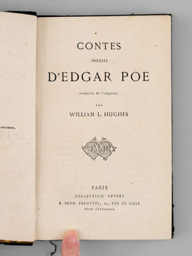Contes inédits d'Edgar Poe [ Edition originale de la traduction ]. POE, Edgar Allan ; (HUGHES, William L.)