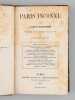 Paris Inconnu [ Edition originale] [ Contient : ] Portraits et caract&egrave;res — Le Clo&icirc;tre Saint-Jean de Latran — Le Camp des barbares — Rues Traversine ...