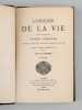 L'Origine de la Vie. PENNETIER, Georges ; (POUCHET, Dr. F&eacute;lix Archim&egrave;de)