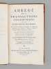 Abr&eacute;g&eacute; des Transactions philosophiques de la Soci&eacute;t&eacute; Royale de Londres. Huiti&egrave;me Partie : Mati&egrave;re M&eacute;dicale et Pharmacie. Tome Second [ Tome 2 seul ]. ...