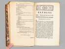 &Eacute;l&eacute;ments de Pharmacie th&eacute;orique et pratique, Contenant toutes les Op&eacute;rations fondamentales de cet Art [ Edition originale ] Avec leur d&eacute;finition, & ...
