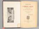 Histoire de l'abbaye d'Igny,  de l'Ordre de Citeaux au dioc&egrave;se de Reims, avec pi&egrave;ces justificatives in&eacute;dites. P&eacute;chenard, Abb&eacute; P.L.