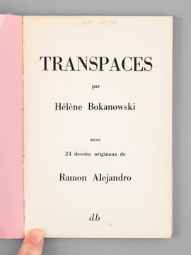 Transpace - avec 24 dessins originaux de ramon Alejandro [ exemplaire dédicacé par l'auteur au compositeur Georges Auric et à son épouse ]. ...