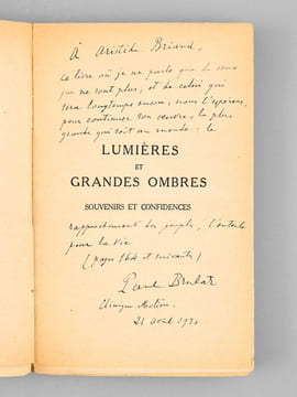Lumières et Ombres - Souvenirs et confidences [ Exemplaire dédicacé par l'auteur à Aristide Briand ]. BRULAT, Paul (1866-1940)