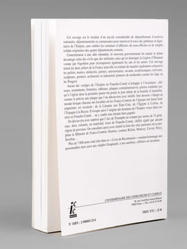 Les Francs-Comtois et l'Empire. Avant-propos du Prince Napoléon. [ exemplaire dédicacé par l'un des auteurs ]. THIEBAUD, Jean-Marie ; CHOFFAT, Thierry ...