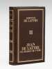 Jean de Lattre, ma raison de vivre [ exemplaire d&eacute;dicac&eacute; par l'auteur ]. DE LATTRE, Simonne