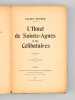 L'H&ocirc;tel de Sainte-Agn&egrave;s et des C&eacute;libataires [ exemplaire d&eacute;dicac&eacute; par l'auteur ]. ROLMER, Lucien [ ROUX, Louis (1880-1916) ]