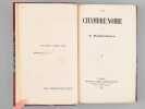 La Chambre Noire (2 Tomes - Complet) [ Edition originale ] [Contient : ] Un P&egrave;re &eacute;go&iuml;ste - L'&eacute;l&egrave;ve de Philosophie - Le Notaire amoureux - La Barricade ...