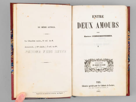 Entre Deux Amours [ Contient : ] Héloïse Dubois - Madame de Veaucelles. DESNOIRESTERRES, Gustave