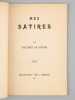 Mes Satires [ Edition originale ]. DE LOURINE, Philibert