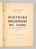 Histoire religieuse des Landes. Des Origines au Concordat de 1801 [ Edition originale - Livre d&eacute;dicac&eacute; par l'auteur ]. LACOUTURE, Joseph