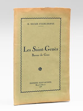 Les Saint-Genès. Barons de Goos.. BACLER D'ALBE-DESPAX, M.