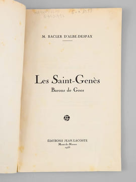 Les Saint-Genès. Barons de Goos.. BACLER D'ALBE-DESPAX, M.